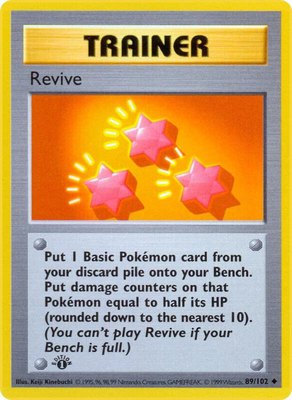 Revive, Base Set (Shadowless)