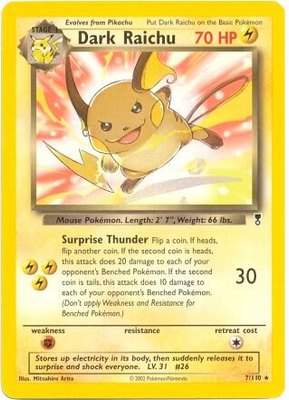 Dark Raichu (WotC Legendary Collection), Deck Exclusives