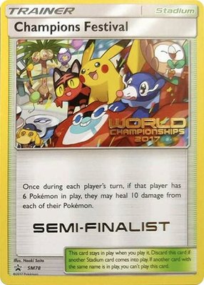Champions Festival (World Championships 2017) [Semi-Finalist], SM Promos