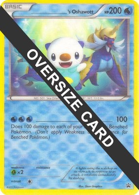 ______'s Oshawott, Jumbo Cards