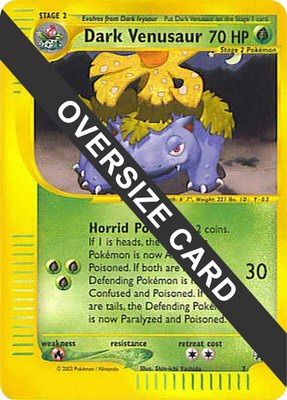 Dark Venusaur (Best of Game 7 Promo), Jumbo Cards