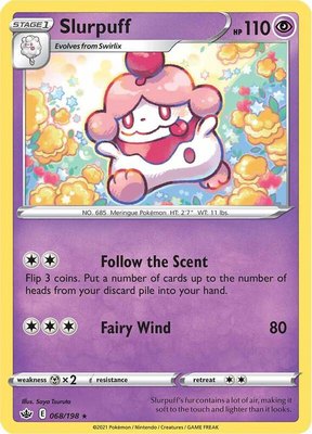 Slurpuff, Chilling Reign
