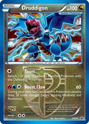 Druddigon (Team Plasma) (Cosmos Holo), Black and White Promos