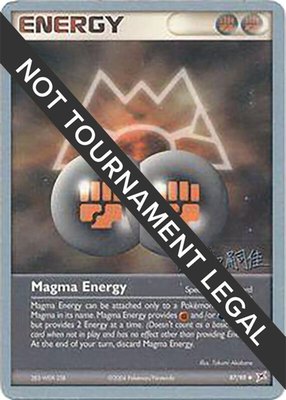 Magma Energy (Tsuguyoshi Yamato), World Championship Decks