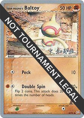 Team Magma's Baltoy (Tsuguyoshi Yamato), World Championship Decks