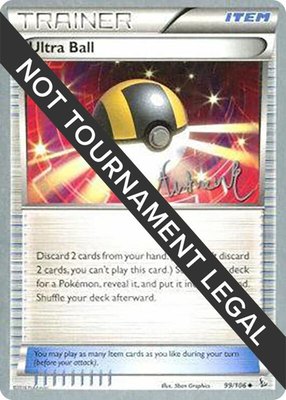 Ultra Ball (Andrew Estrada), World Championship Decks