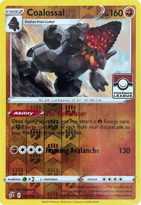 Coalossal (League Promo), League & Championship Cards