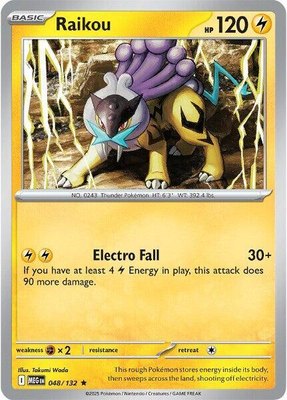 Raikou, Mega Evolution