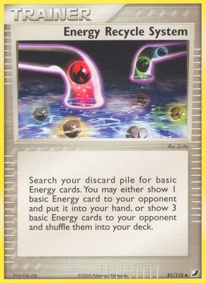 Energy Recycle System, EX Unseen Forces