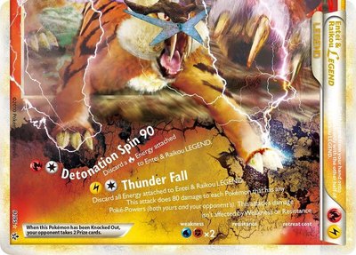 Entei & Raikou Legend (bottom), Unleashed
