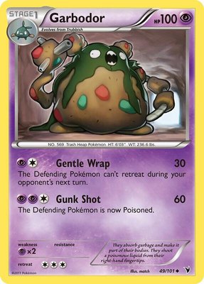 Garbodor, Noble Victories