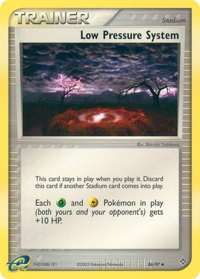 Low Pressure System, EX Dragon