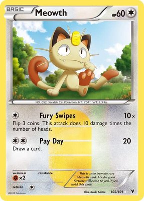 Meowth, Noble Victories