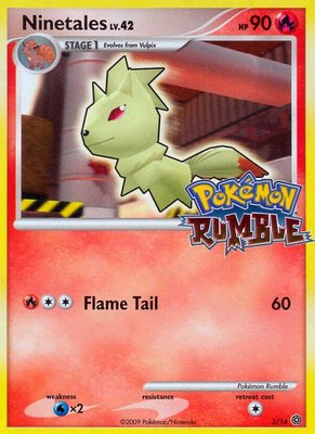 Ninetales, Rumble