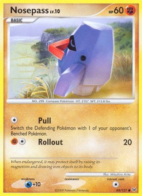 Nosepass, Platinum