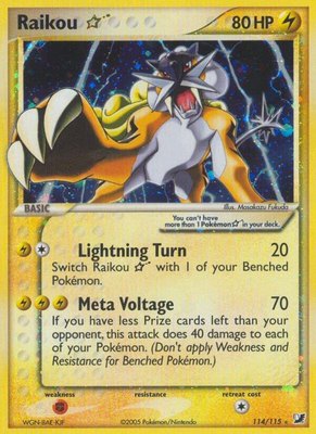 Raikou Star, EX Unseen Forces