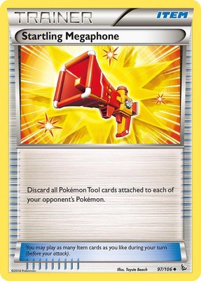 Startling Megaphone, XY - Flashfire