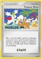 Tropical Wind (Worlds 09) [Staff]